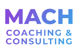 MACH Coaching & Consulting